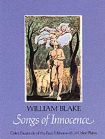Songs of Innocence by WILLIAM BLAKE