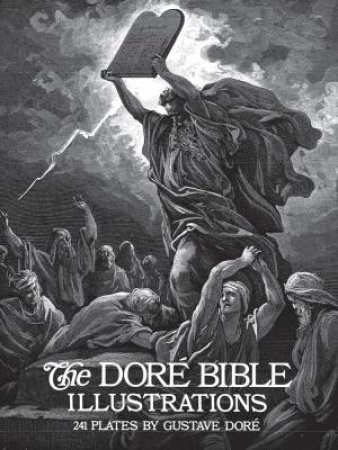 Dore Bible Illustrations by GUSTAVE DORE