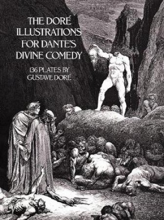 Dore Illustrations for Dante's Divine Comedy by GUSTAVE DORE