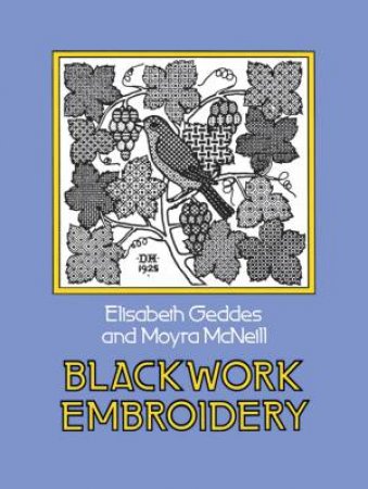 Blackwork Embroidery by ELIZABETH GEDDES