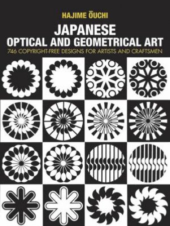 Japanese Optical and Geometrical Art by Hajime Ouchi