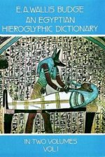 Egyptian Hieroglyphic Dictionary Vol 1