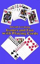 Games and Fun with Playing Cards