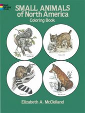 Small Animals of North America Coloring Book