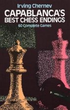 Capablancas Best Chess Endings