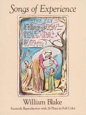 Songs of Experience by WILLIAM BLAKE