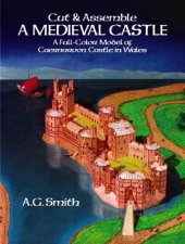 Cut and Assemble a Medieval Castle