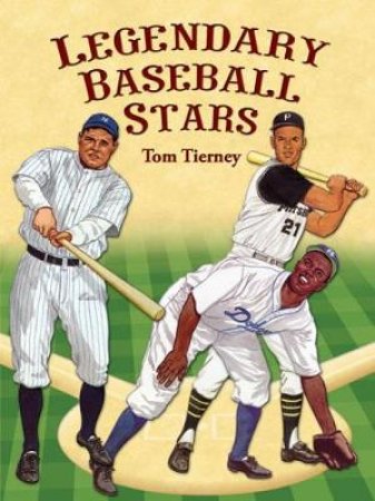 Legendary Baseball Stars Paper Dolls by TOM TIERNEY
