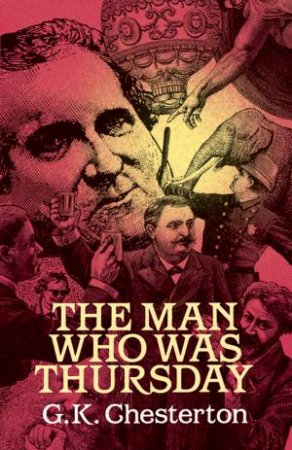 Man Who Was Thursday by G. K. CHESTERTON