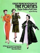 Great Fashion Designs Of The Forties