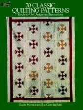 70 Classic Quilting Patterns