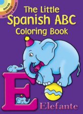 Little Spanish ABC Coloring Book