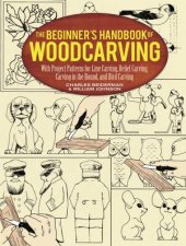 The Beginners Handbook of Woodcarving