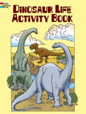 Dinosaur Life Activity Book