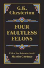 Four Faultless Felons