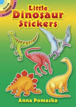 Little Dinosaur Stickers by ANNA POMASKA