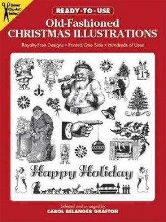 Ready-to-Use Old-Fashioned Christmas Illustrations by CAROL BELANGER GRAFTON
