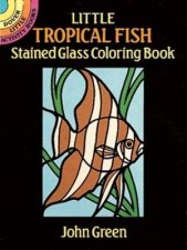 Little Tropical Fish Stained Glass Coloring Book