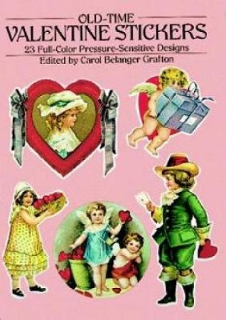 Old-Time Valentine Stickers by CAROL BELANGER GRAFTON