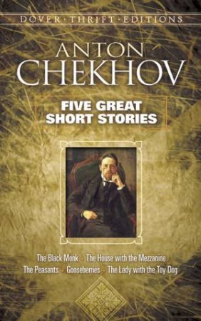 Five Great Short Stories by Anton Chekhov