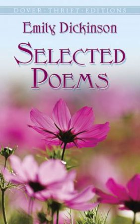 Selected Poems by Emily Dickinson