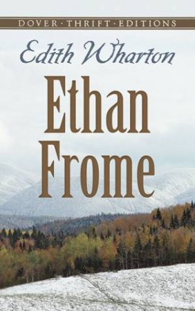 Ethan Frome by Edith Wharton