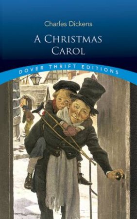 A Christmas Carol by Charles Dickens