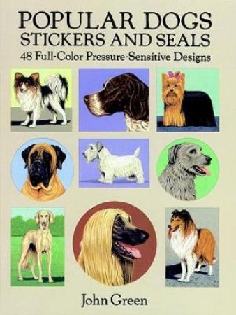 Popular Dogs Stickers and Seals by JOHN GREEN