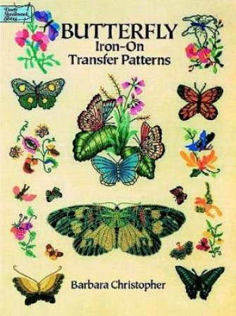 Butterfly Iron-on Transfer Patterns by BARBARA CHRISTOPHER
