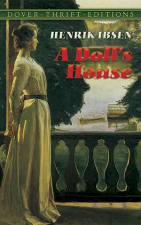 Doll's House by Henrik Ibsen