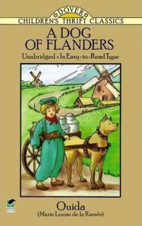 A Dog Of Flanders by Ouida
