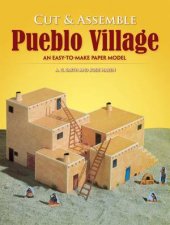 Cut and Assemble Pueblo Village