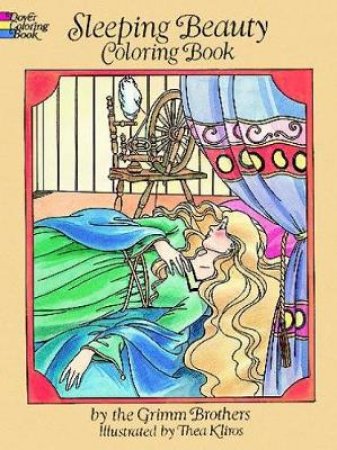 Sleeping Beauty Coloring Book by Jacob Grimm & Thea Kliros & Wilhelm Grimm