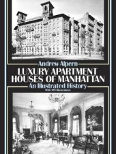 Luxury Apartment Houses of Manhattan