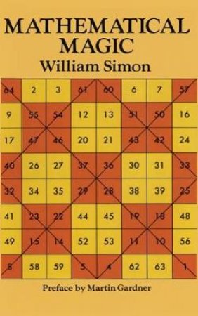 Mathematical Magic by WILLIAM SIMON