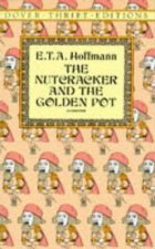 The Nutcracker And The Golden Pot