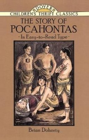 The Story Of Pocahontas by Brian Doherty