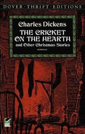 The Cricket On The Hearth by Charles Dickens