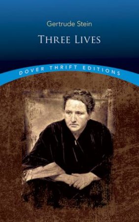 Three Lives by Gertrude Stein