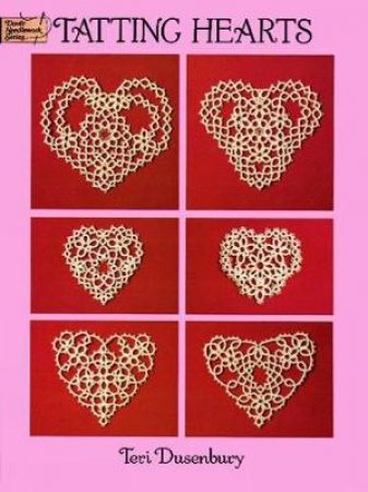 Tatting Hearts by Teri Dusenbury