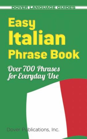 Easy Italian Phrase Book by DOVER