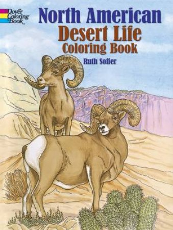 North American Desert Life Coloring Book by RUTH SOFFER
