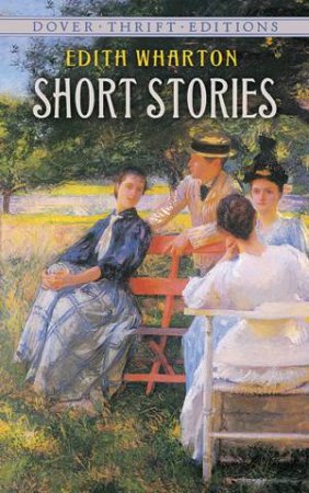 Short Stories by Edith Wharton