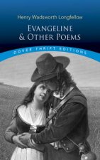 Evangeline And Other Poems