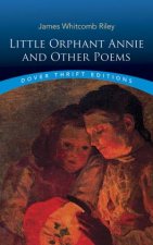 Little Orphant Annie And Other Poems