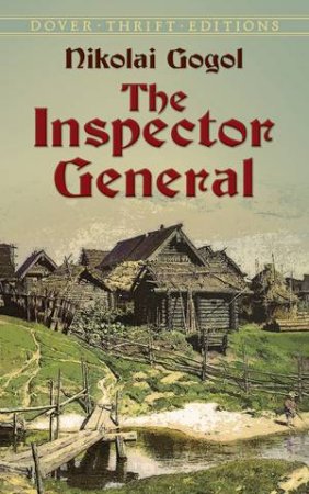 The Inspector General by Nikolai Gogol