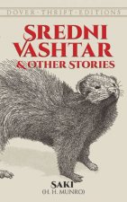 Sredni Vashtar And Other Stories
