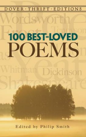 100 Best-Loved Poems by Philip Smith