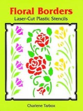 Floral Borders LaserCut Plastic Stencils