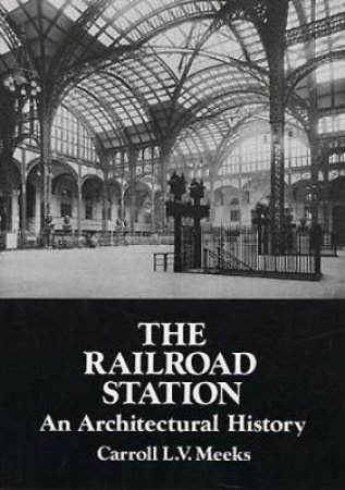 Railroad Station by CARROLL L. V. MEEKS